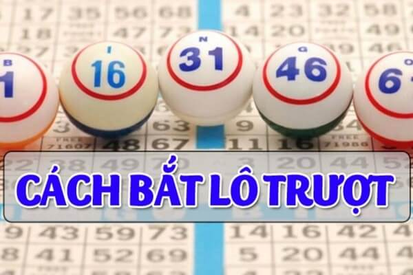cach-bat-lo-truot